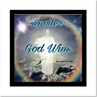 Spoiler:  God Wins! Posters and Art